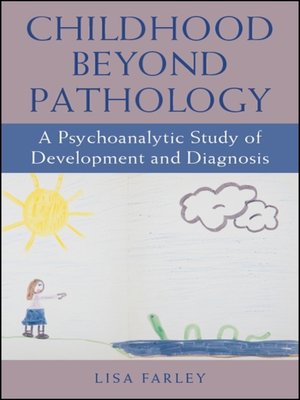 cover image of Childhood beyond Pathology